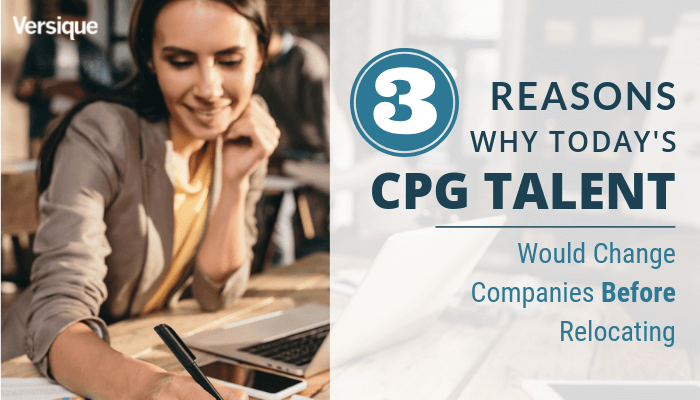 CPG Talent - Relocating Vs. New Company